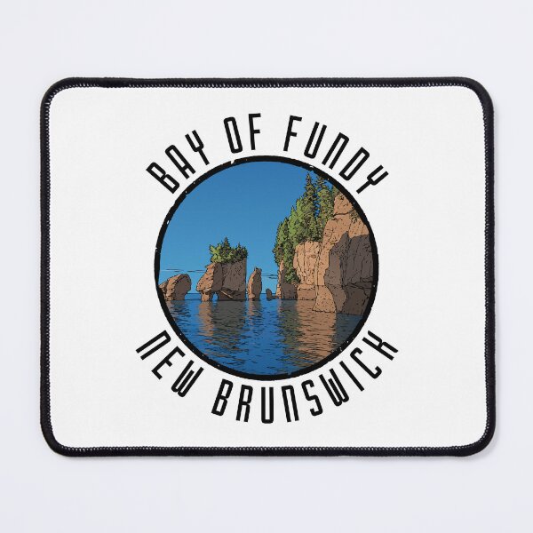 Item preview, Bay of Fundy – New Brunswick (with Black Lettering) designed and sold by VelvetRoom.