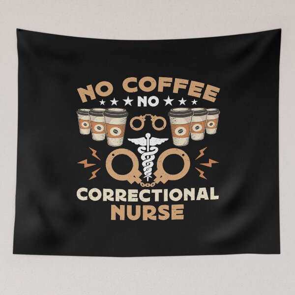 Item preview, Correctional Nurse No Coffee Nursing Coffee Lover designed and sold by tshirtconcepts.