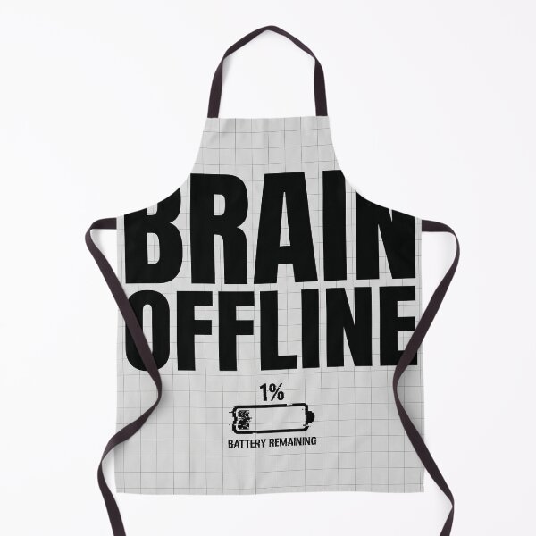 Item preview, Brain Offline Battery Low | Life Quote designed and sold by BigBoyFunky.