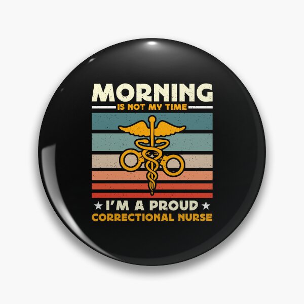 Item preview, Correctional Nurse Morning Is Not My Time Medicine designed and sold by tshirtconcepts.