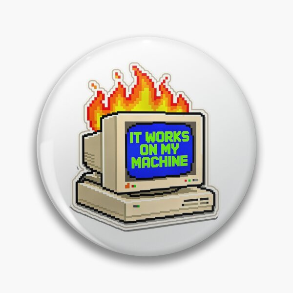 Item preview, It Works On My Machine - Funny Developer Coding Meme Sticker designed and sold by StickerGlitch.