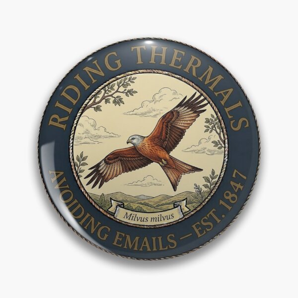 Item preview, Riding Thermals Avoiding Emails Red Kite Humor Badge designed and sold by CalmCapy Co.