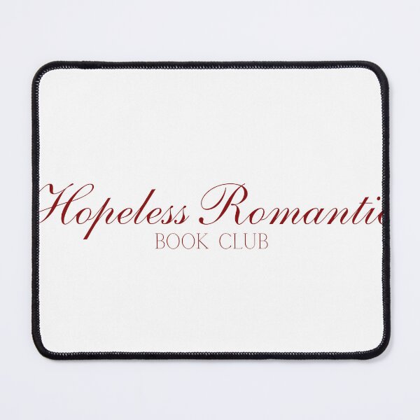Item preview, Hopeless Romantic Book Club designed and sold by Margarita Reads.