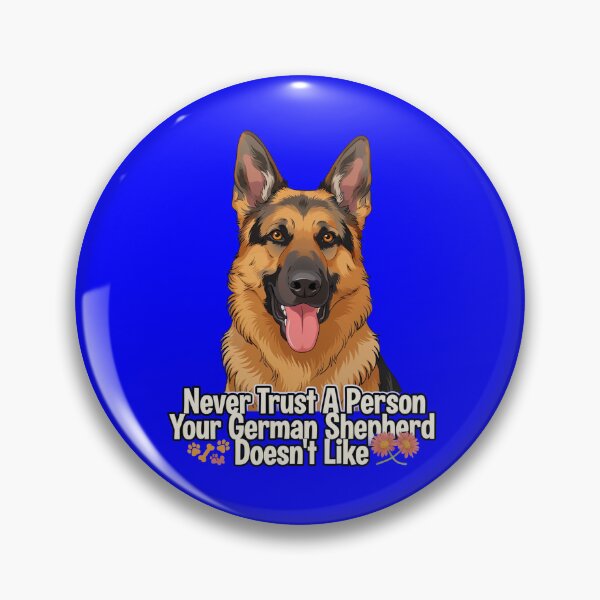 Item preview, Never Trust A Person Your German Shepherd Doesn't Like designed and sold by fantasticdesign.