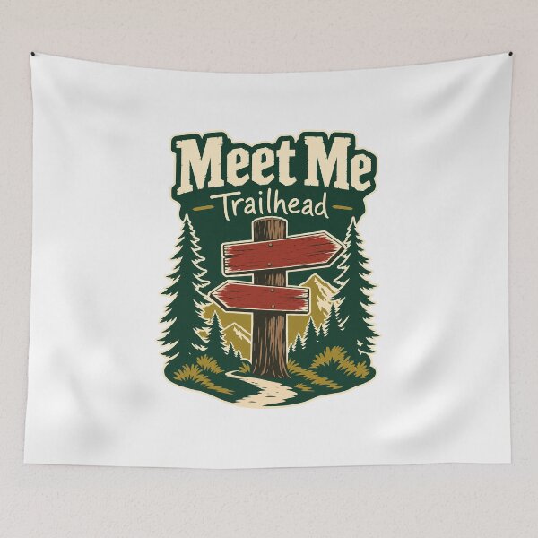 Item preview, Meet Me Trailhead Wanderlust designed and sold by pirminio.
