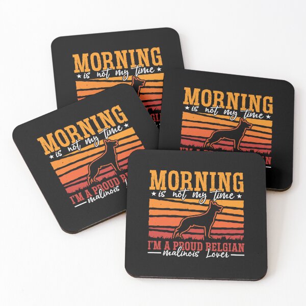 Item preview, Belgian Malinois Lover Morning Is Not Police Dog designed and sold by tshirtconcepts.