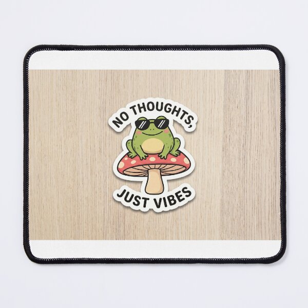 Item preview, No Thughts Just Vibes designed and sold by TSLABELBYTIRTH.