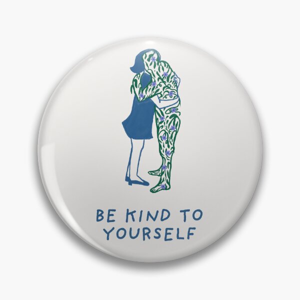 Item preview, Be Kind To Yourself - Mental Health Self Hug designed and sold by curious unit.