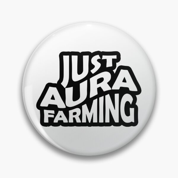 Item preview, Just Aura Farming designed and sold by checkoutmyengine.