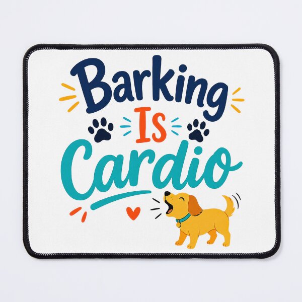 Item preview, Barking Is Cardio designed and sold by INVITOARTE.