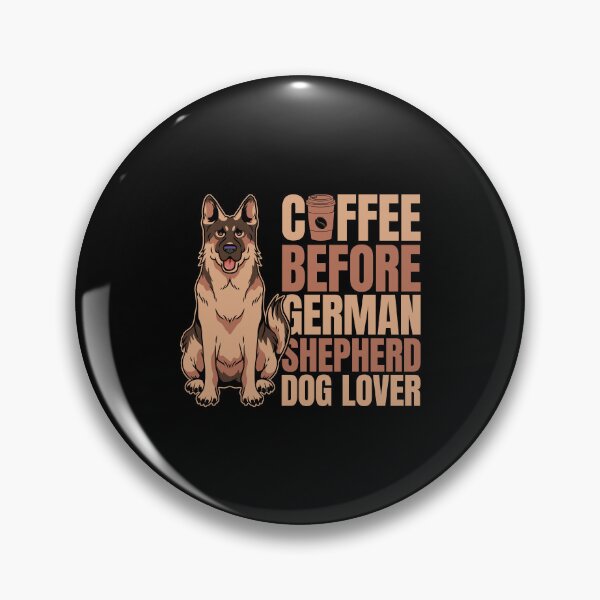 Item preview, German Shepherd Dog Coffee Dog Owner Coffee Lover designed and sold by tshirtconcepts.