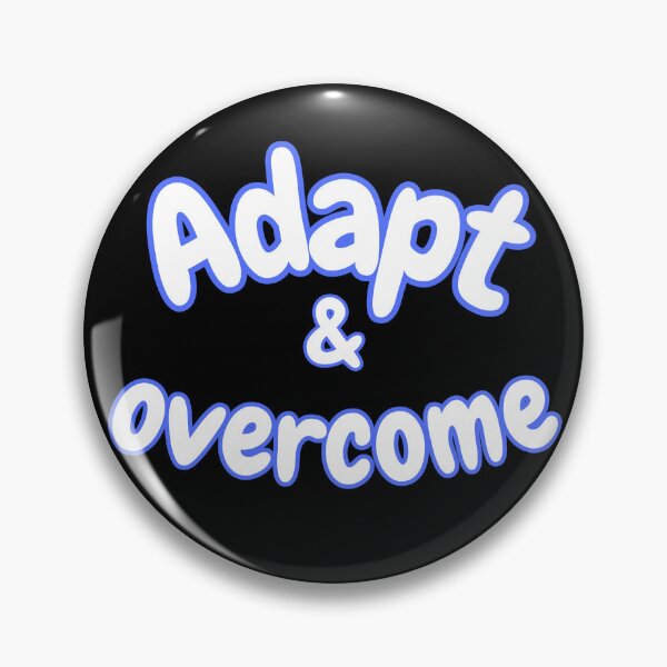 Item preview, Adapt & Overcome Motivation designed and sold by Snedsdigital.