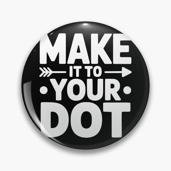 Item preview, Make It To Your Dot designed and sold by theartfulaspie.