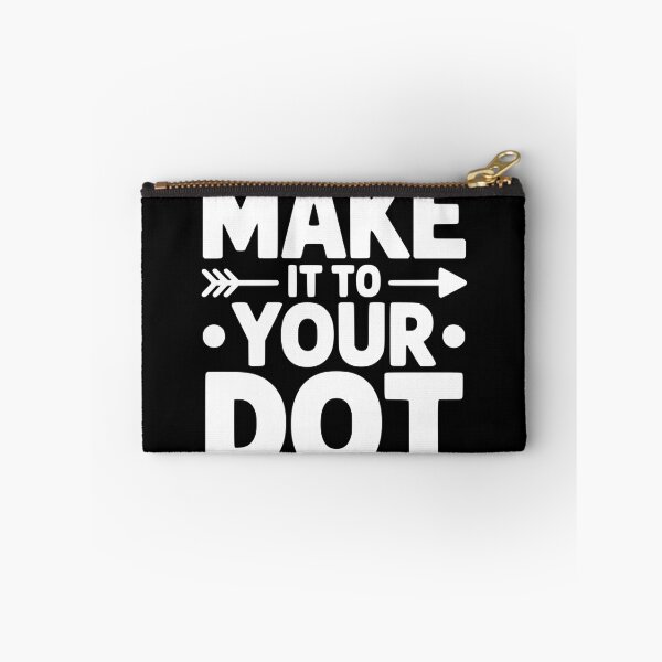 Item preview, Make It To Your Dot designed and sold by theartfulaspie.