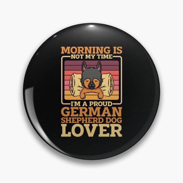 Item preview, German Shepherd Dog Morning Is Not My Time Canine designed and sold by tshirtconcepts.