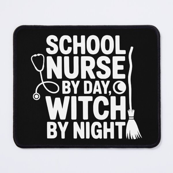 Item preview, School Nurse By Day Witch By Night designed and sold by theartfulaspie.