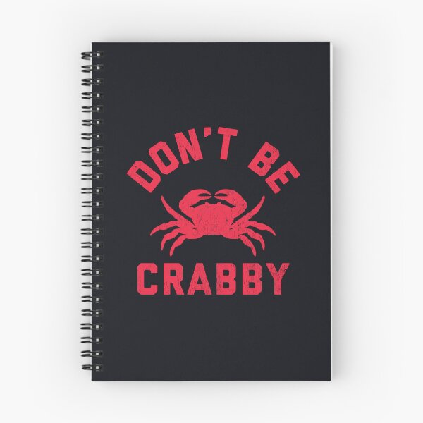 Item preview, Don't Be Crabby #1 designed and sold by SalahBlt.
