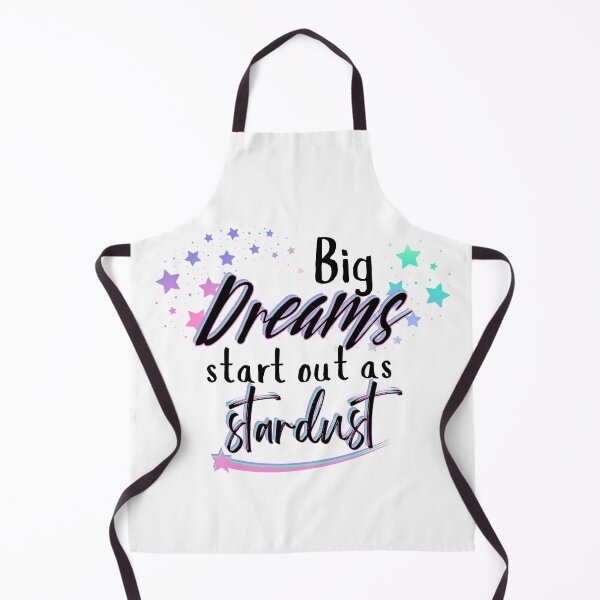 Item preview, Big dreams start out as stardust designed and sold by SunandShade.