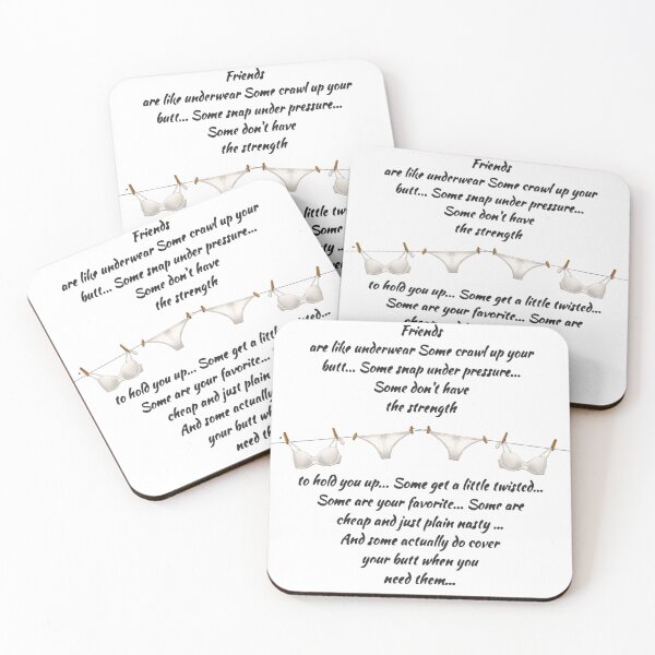 Item preview, Good Friends are Like Underware Fun Quote designed and sold by countrymouse.