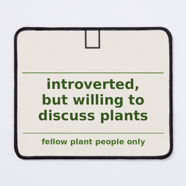 Item preview, Introverted But Willing To Discuss Plants designed and sold by Arpitartbook.