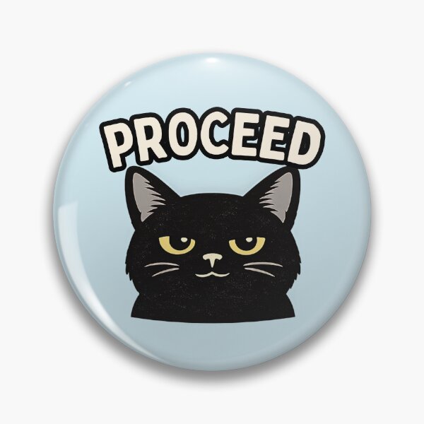 Item preview, Proceed Black Cat designed and sold by AdicretorDesign.