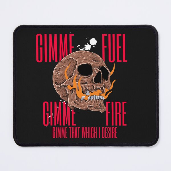 Item preview, Gimme Fuel Gimme Fire designed and sold by FindYourNeutral.