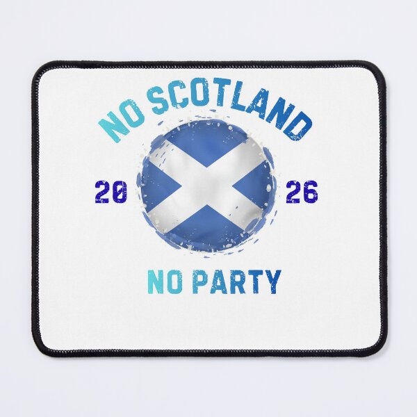Item preview, No Scotland No Party 2026Football Desing designed and sold by KAWAII STUDIO NB.