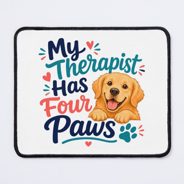 Item preview, My Therapist Has Four Paws designed and sold by INVITOARTE.