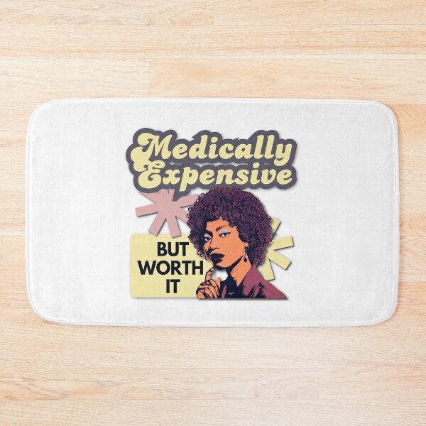 Item preview, Medically Expensive But Worth It Chronic Illness Meme designed and sold by pulse_retail.