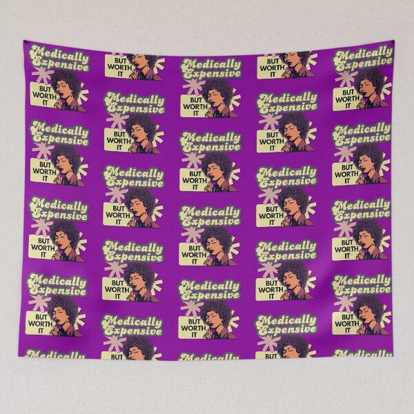 Item preview, Medically Expensive But Worth It meme designed and sold by pulse_retail.