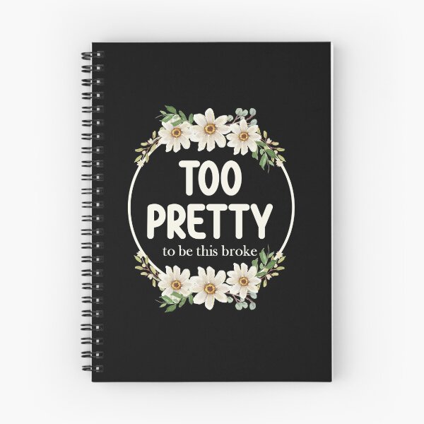 Item preview, Too Pretty To Be This Broke - Funny Relatable Daisy Wreath designed and sold by the-Z3nith.