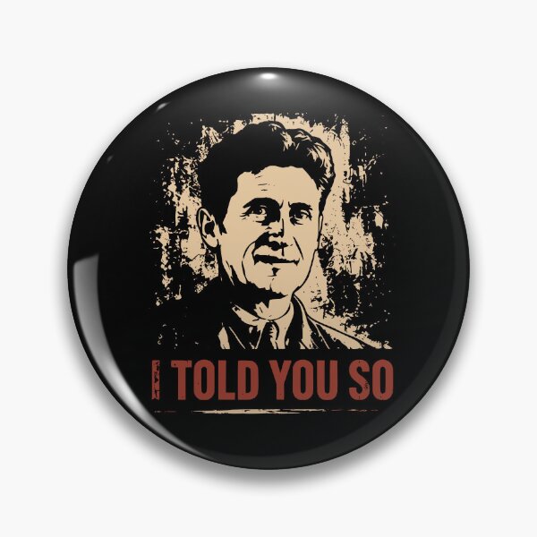 Item preview, George Orwell - I told you so designed and sold by ValentinaHramov.