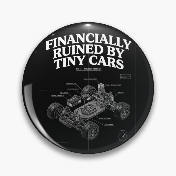 Item preview, Financially Ruined by Tiny Cars – Funny RC Car Hobby designed and sold by No Excuses Supply.