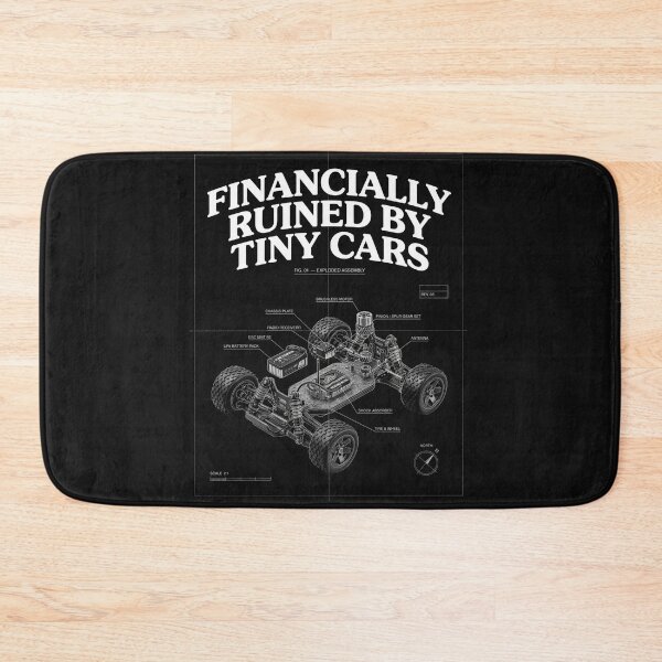 Item preview, Financially Ruined by Tiny Cars – Funny RC Car Hobby designed and sold by No Excuses Supply.
