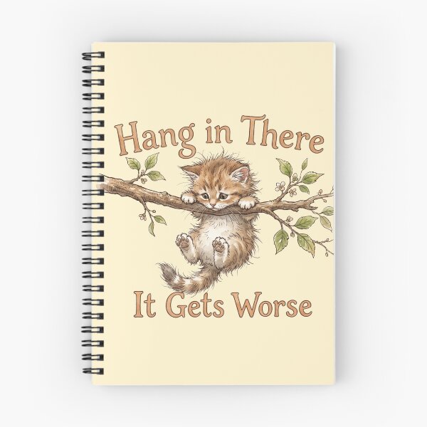 Item preview, Hang In There It Gets Worse Funny Fluffy Kitten designed and sold by BreezifyDesignStudio.