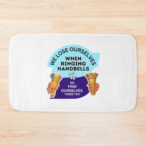 Item preview, We lose ourselves when ringing handbells – we find ourselves there too designed and sold by CelticClapper.