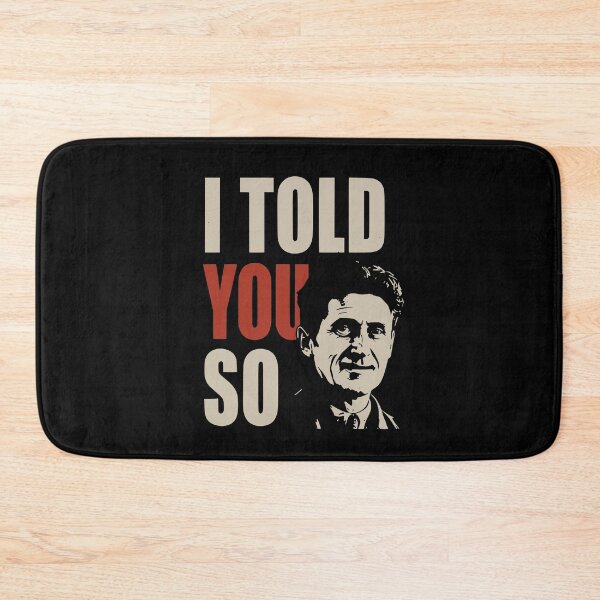 Item preview, George Orwell - I told you so designed and sold by ValentinaHramov.