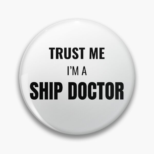 Item preview, Trust Me I'm a Ship Doctor (Black) designed and sold by ShipCrewNation.