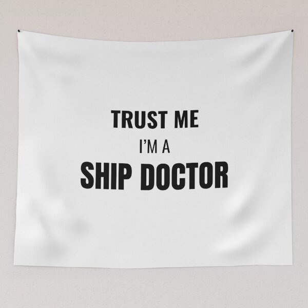 Item preview, Trust Me I'm a Ship Doctor (Black) designed and sold by ShipCrewNation.