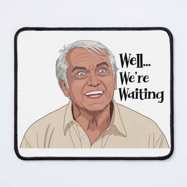 Item preview, Judge Smails - Well We’re Waiting designed and sold by Deviant Logic Design.