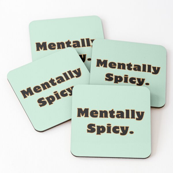 Item preview, Mentally Spicy Text Stickers Prints Posters Wall Art Magnet Home Coffee Cup Decoration TShirt Stationary Notebook Magnet Hat Kitchen Work School Office Redbubble Shop designed and sold by Saritas Boutique Shop.