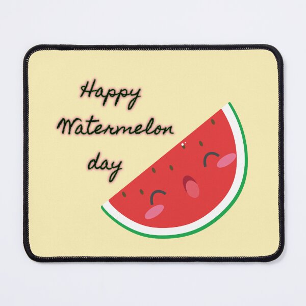 Item preview, Happy Watermelon Day designed and sold by Nesro34.