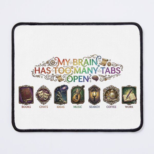 Item preview, My Brain Has Too Many Tabs Open - Vintage Academic Aesthetic designed and sold by MyTeePlace.
