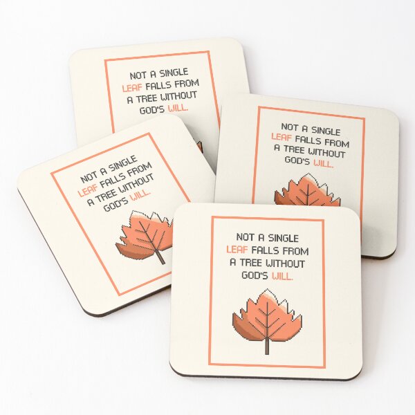 Item preview, Not a Single Leaf Falls From a Tree Without God's Will designed and sold by BuenoStudio.