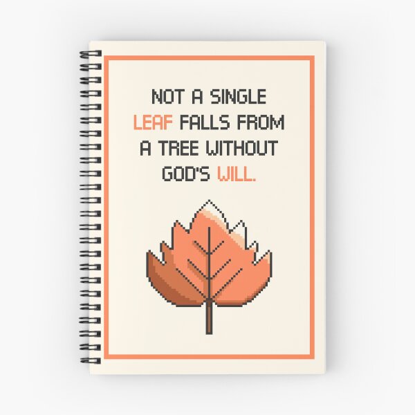 Item preview, Not a Single Leaf Falls From a Tree Without God's Will designed and sold by BuenoStudio.