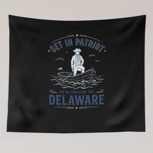 Item preview, Get In Patriot We're Crossing The Delaware American History Patriotism designed and sold by SofenArt.