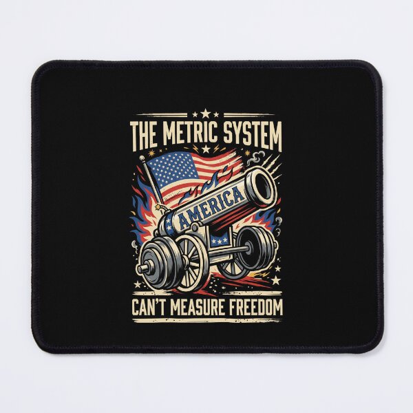 Item preview, The Metric System Can't Measure Freedom America Patriotic United States designed and sold by SofenArt.
