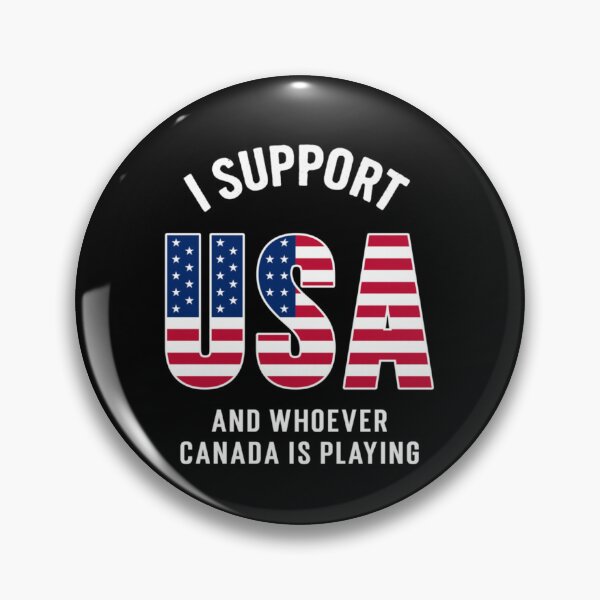 Item preview, I Support USA And Whoever Canada Is Playing Funny Sports Rivalry designed and sold by Ali-printshop.