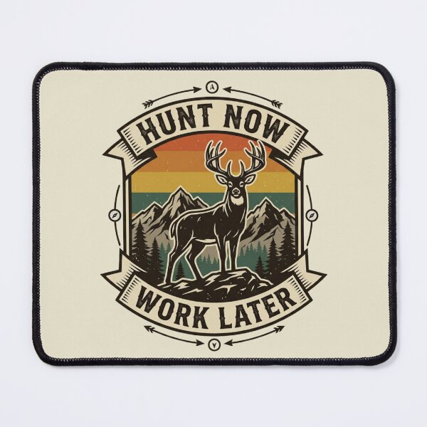 Item preview, Hunt Now Work Later Vintage Whitetail Deer Emblem designed and sold by PACS0011.
