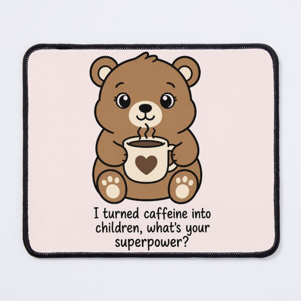 Item preview, Mama Bear Caffeine Superpower Funny Mom Gift designed and sold by Niles Wild.